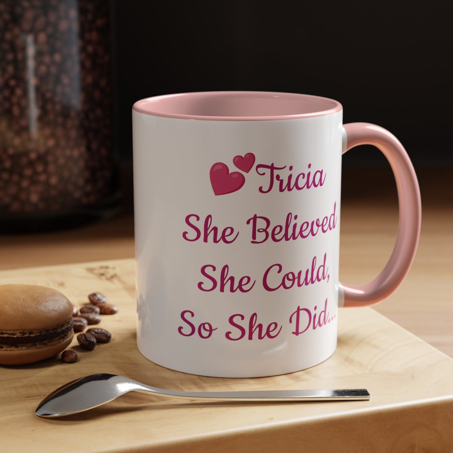 Custom She believed she could so she did, Inspirational mug, sister mug, daughter mug