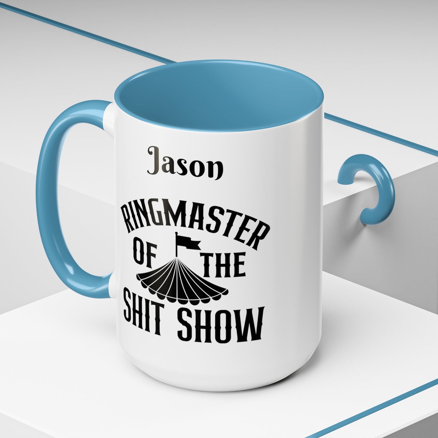 Custom Personalized Ringmaster of the shitshow Coffee Mug 11 oz and 15oz