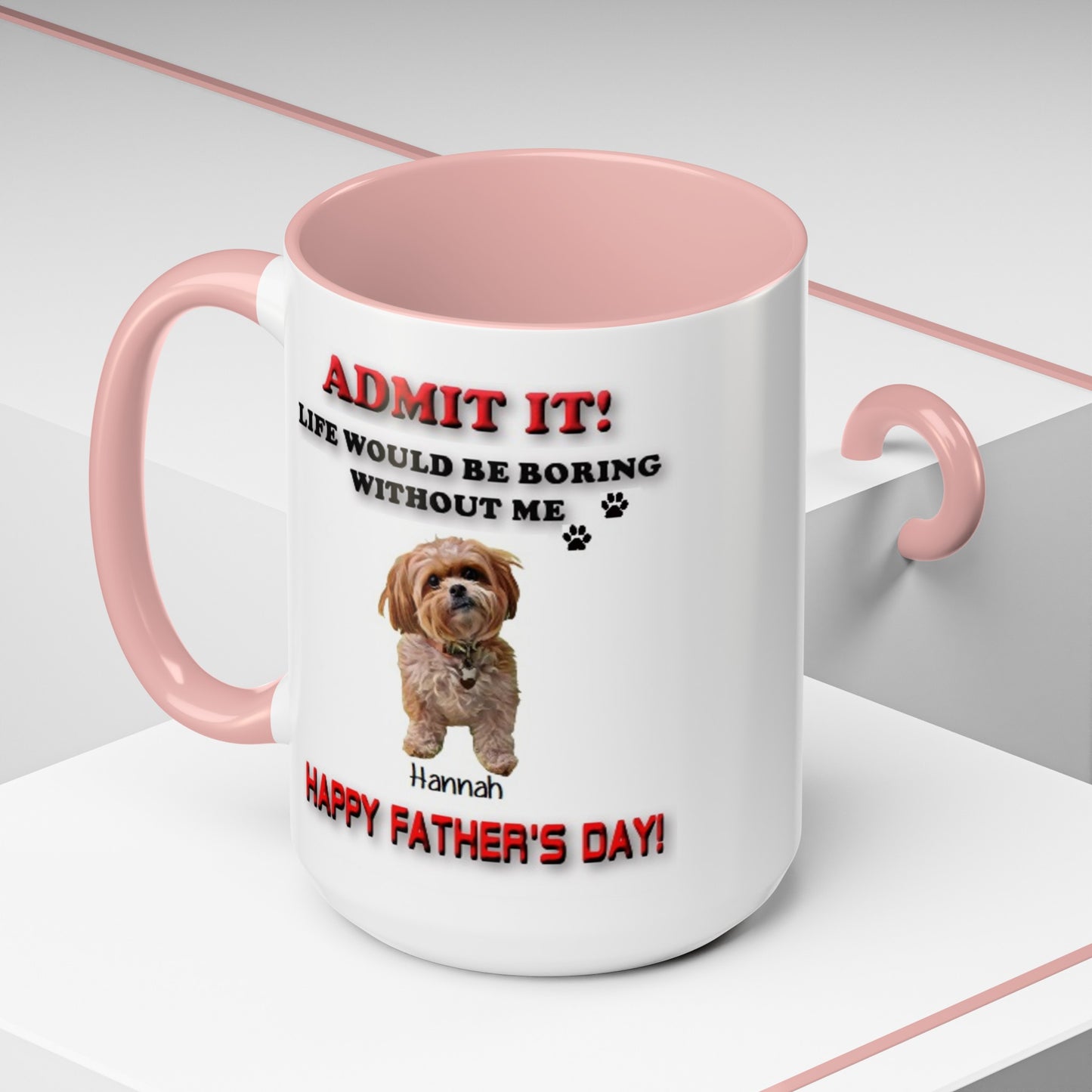 Custom Happy Fathers Day Pet lovers mug - 5 Colors - 11 oz and 15 oz